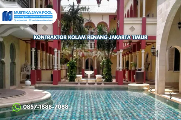 Kontraktor Kolam Renang Jakarta Timur