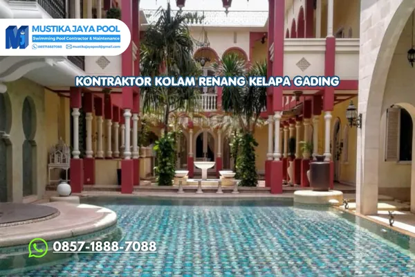Kontraktor Kolam Renang Kelapa Gading Panggilan