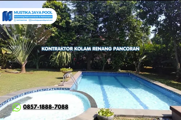 Kontraktor Kolam Renang Pancoran Profesional