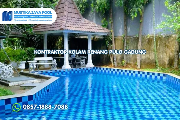 Kontraktor Kolam Renang Pulo Gadung